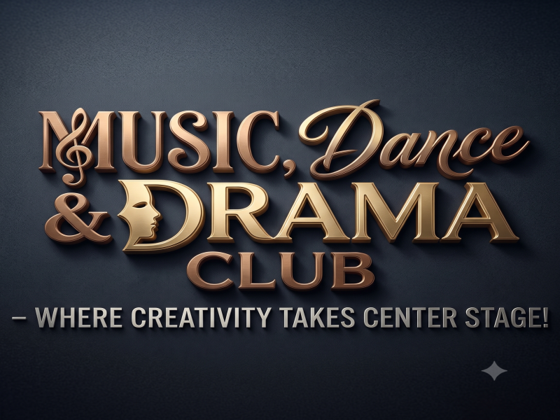 Music, Dance & Drama Club